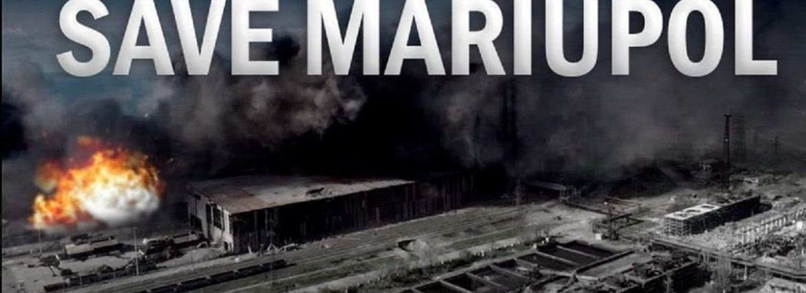 "Збережи Маріуполь": активісти створили петицію і закликають весь світ врятувати українських захисників
